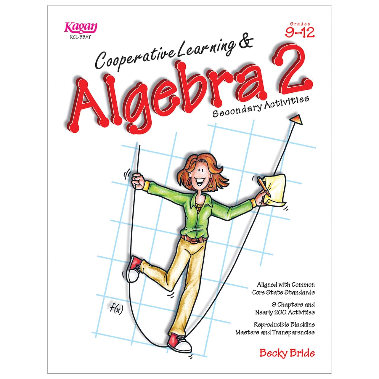 Kagan Publishing® Cooperative Learning & Algebra 2 Book, Grade 9-12